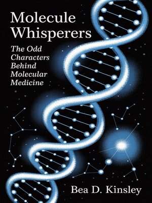 cover image of Molecule Whisperers